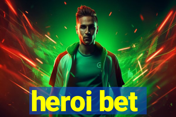 heroi bet